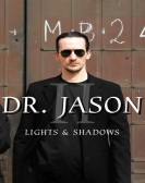 poster_dr-jason-ii-lights-shadows_tt23871574.jpg Free Download