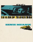 Eenie Meanie poster