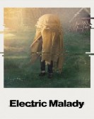 Electric Malady poster