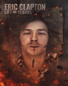 Eric Clapton A Life in 12 Bars poster