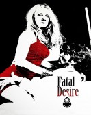 Fatal Desire poster