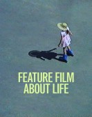 poster_feature-film-about-life_tt15403134.jpg Free Download