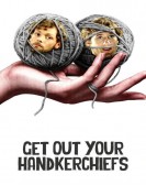 poster_get-out-your-handkerchiefs_tt0078122.jpg Free Download
