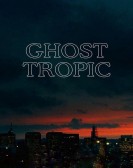 Ghost Tropic poster