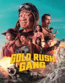 poster_gold-rush-gang_tt36711248.jpg Free Download