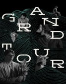 poster_grand-tour_tt27180099.jpg Free Download