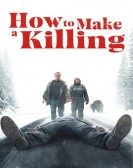 How to Make a Killing Free Download