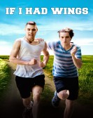 If I Had Wings poster