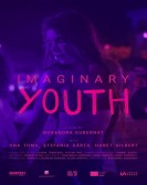 poster_imaginary-youth_tt17425188.jpg Free Download