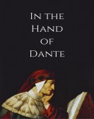 poster_in-the-hand-of-dante_tt1333644.jpg Free Download