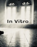 poster_in-vitro_tt10545994.jpg Free Download