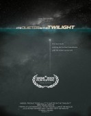 Itâ€™s Quieter in the Twilight poster