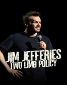 poster_jim-jefferies-two-limb-policy_tt37649515.jpg Free Download