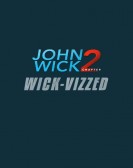 John Wick Chapter 2: Wick-vizzed poster