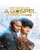 Kirk Franklin's A Gospel Christmas poster