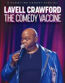 poster_lavell-crawford-the-comedy-vaccine_tt14301914.jpg Free Download
