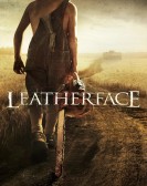 poster_leatherface_tt2620590.jpg Free Download