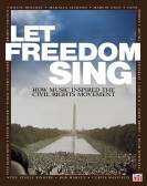 Let Freedom Sing: How Music Inspired the Civil Rights Movement poster