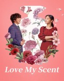 Love My Scent poster