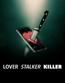 Lover, Stalker, Killer poster