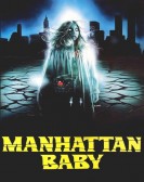 poster_manhattan-baby_tt0084298.jpg Free Download