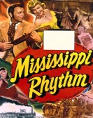 poster_mississippi-rhythm_tt0041656.jpg Free Download