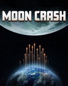 poster_moon-crash_tt17425022.jpg Free Download