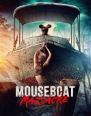 poster_mouseboat-massacre_tt33362805.jpg Free Download