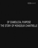 Of Diabolical Purpose: Sgeulachd Eugene Chantrelle poster