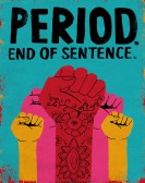 Period. End of Sentence. poster