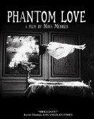 Phantom Love poster