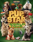 poster_pup-star-world-tour_tt7322864.jpg Free Download