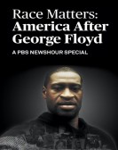 poster_race-matters-america-after-george-floyd_tt14657148.jpg Free Download