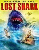 Raiders of the Lost Shark (2014) Free Download