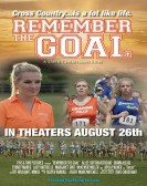 Remember the Goal poster