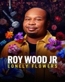 poster_roy-wood-jr-lonely-flowers_tt32982833.jpg Free Download