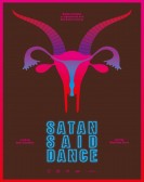 poster_satan-said-dance_tt4625324.jpg Free Download