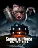 Slaughterhouse On The Hill Free Download