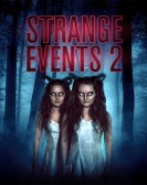 poster_strange-events-2_tt8840224.jpg Free Download