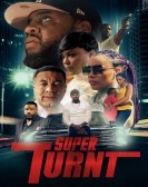 poster_super-turnt_tt12036922.jpg Free Download