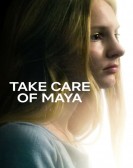 Take Care of Maya poster