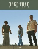 Take That: This Life - Live in Concert Free Download