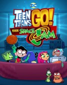 Teen Titans Go! See Space Jam poster
