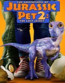 poster_the-adventures-of-jurassic-pet-2-the-lost-secret_tt14399126.jpg Free Download