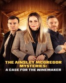 poster_the-ainsley-mcgregor-mysteries-a-case-for-the-winemaker_tt31519815.jpg Free Download