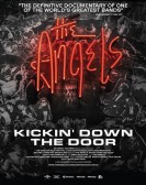 The Angels: Kickin' Down The Door poster
