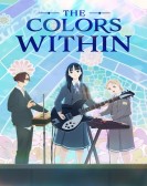 poster_the-colors-within_tt23951384.jpg Free Download