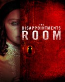 The Disappointments Room (2016) poster