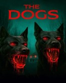 poster_the-dogs_tt7873304.jpg Free Download