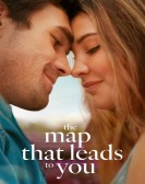 poster_the-map-that-leads-to-you_tt33549478.jpg Free Download